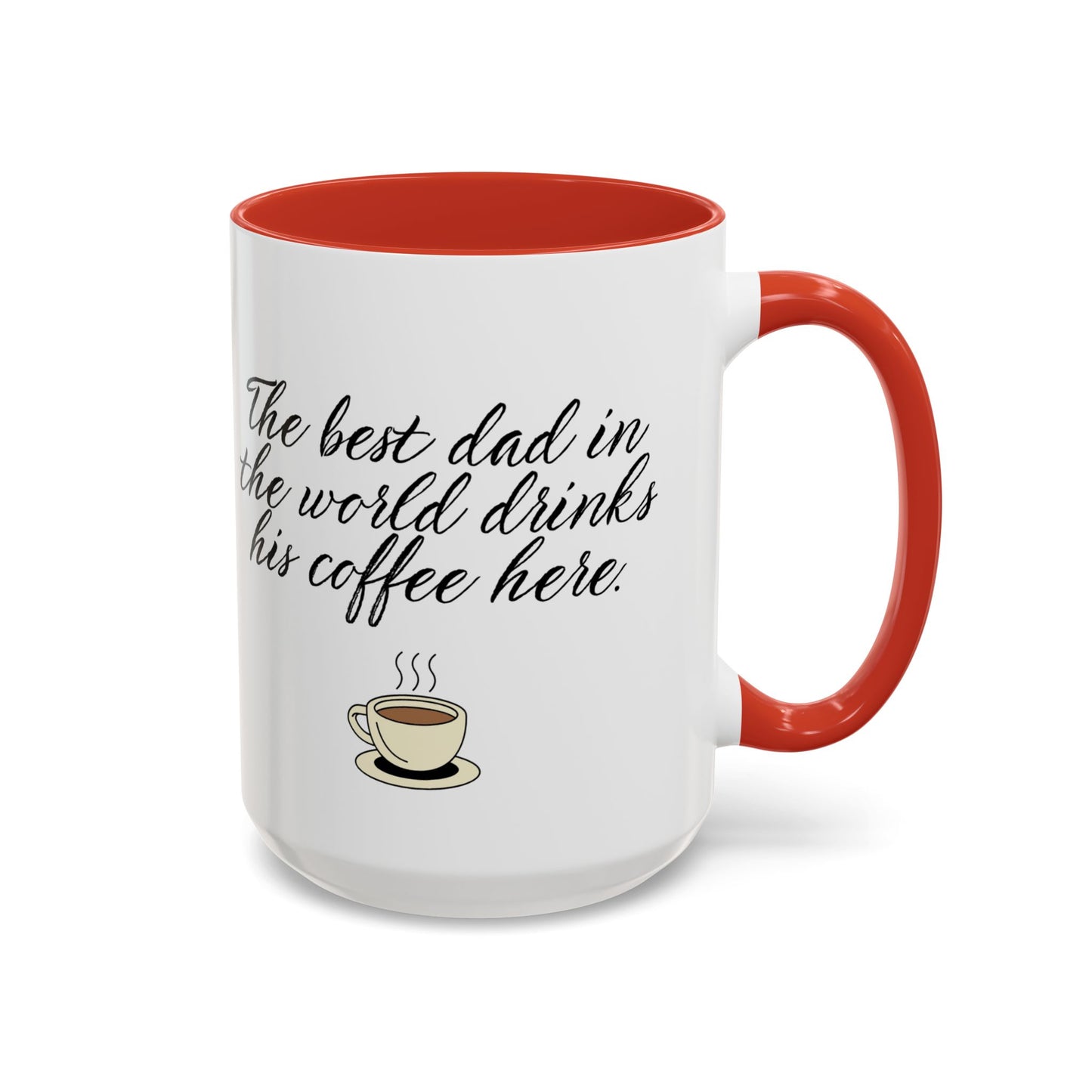 ☕ The Best Dad in the World Drinks His Coffee Here 💙 Funny Father’s Day Mug
