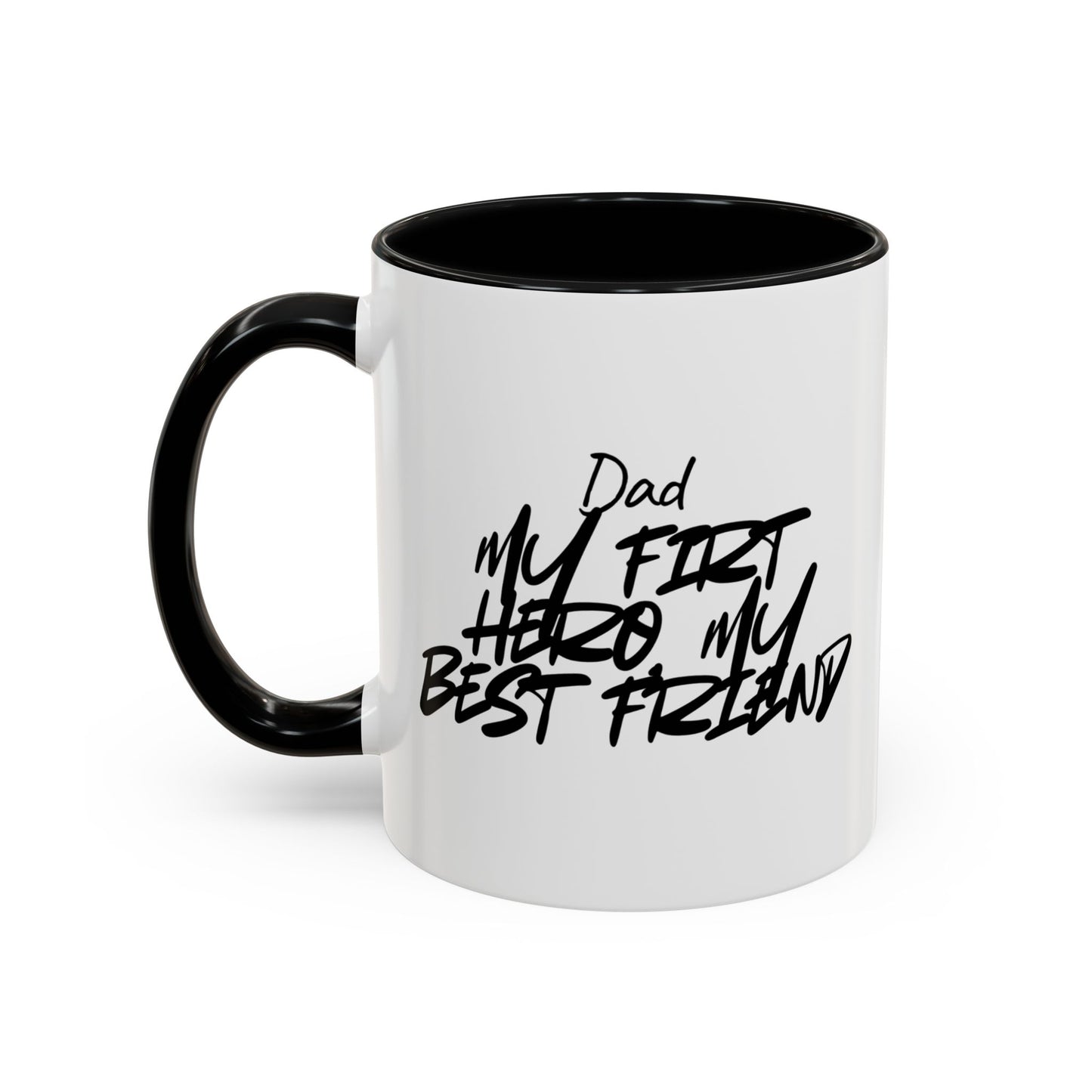 ☕ “My First Hero, My Best Friend” 💙 Dad Coffee Mug – Father’s Day Gift