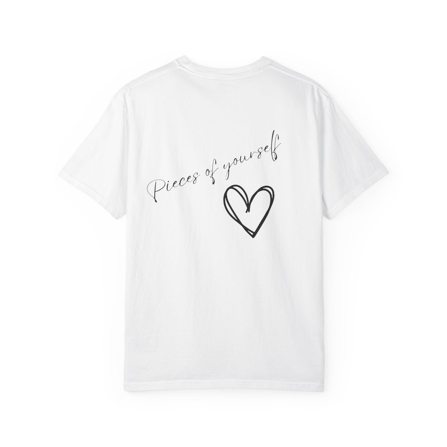 “Pieces of Yourself” 💔 Emotional Healing T-Shirt