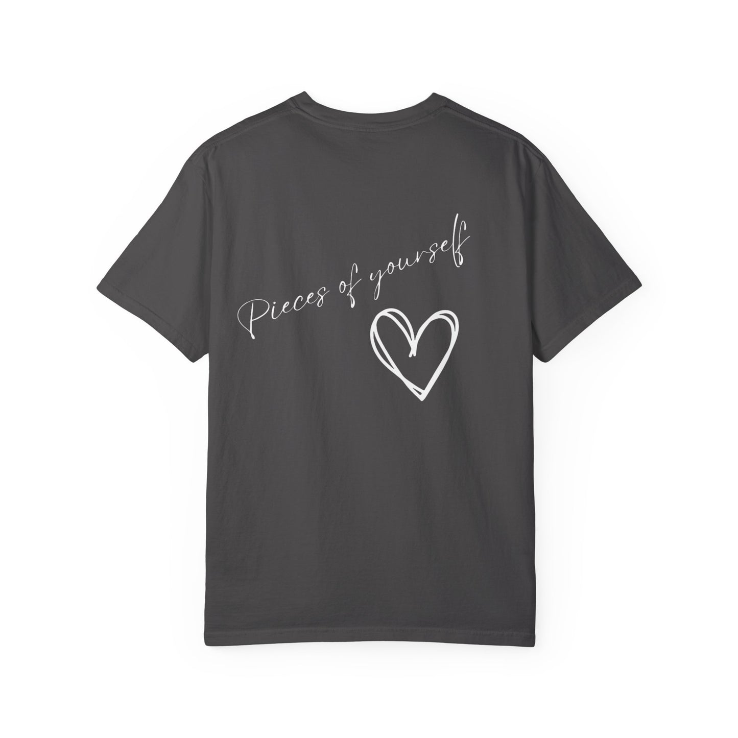 “Pieces of Yourself” 💔 Emotional Healing T-Shirt